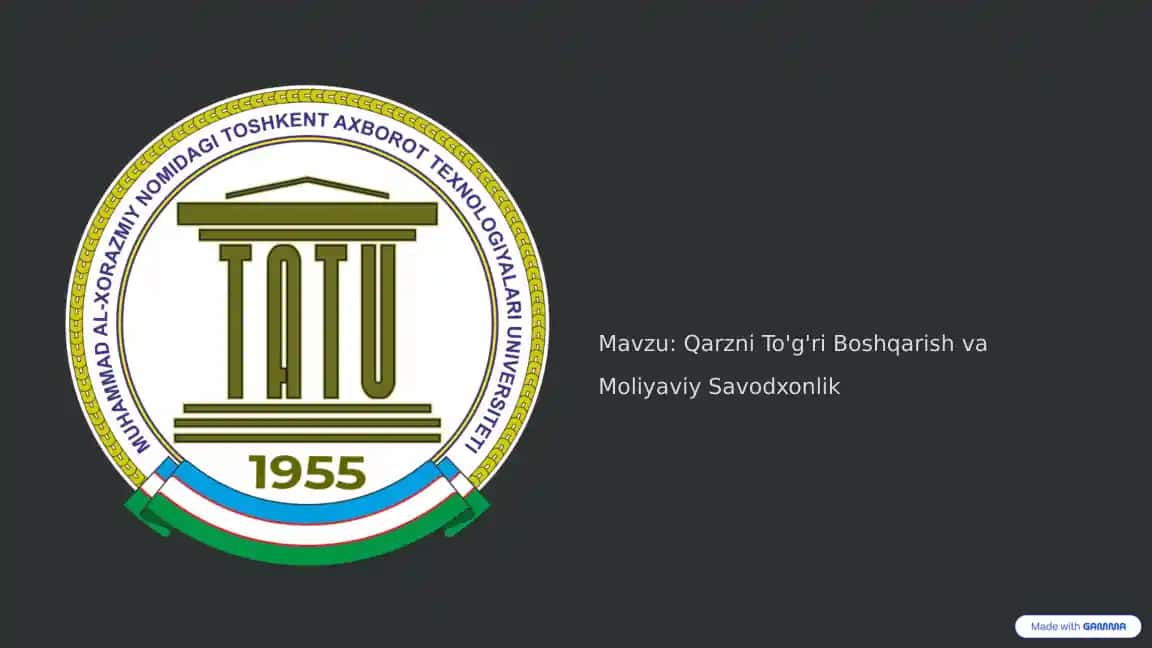 Qarzni To'g'ri Boshqarish va Moliyaviy Savodxonlik