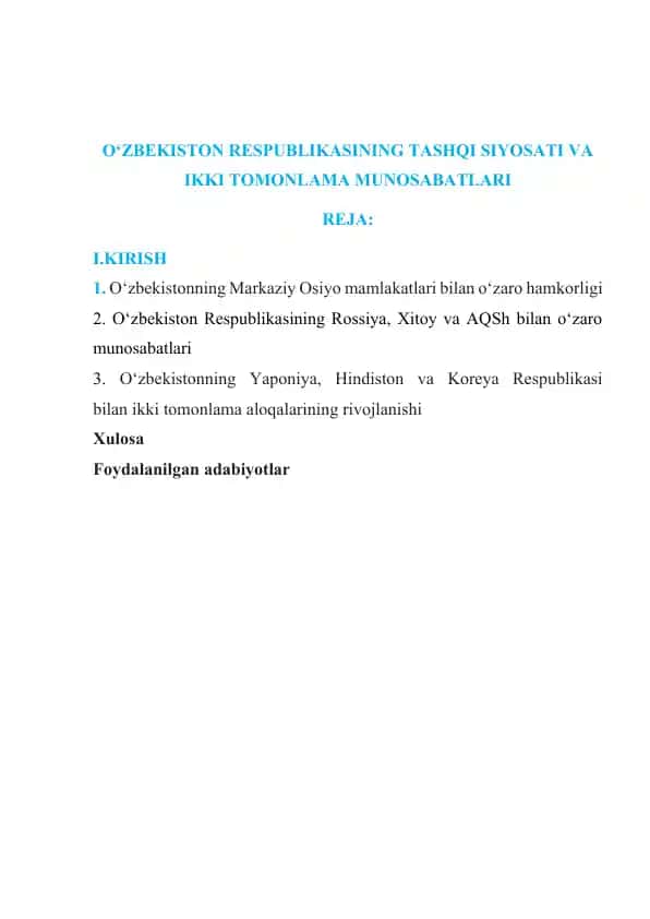O‘ZBEKISTON RESPUBLIKASINING TASHQI SIYOSATI VA IKKI TOMONLAMA MUNOSABATLARI