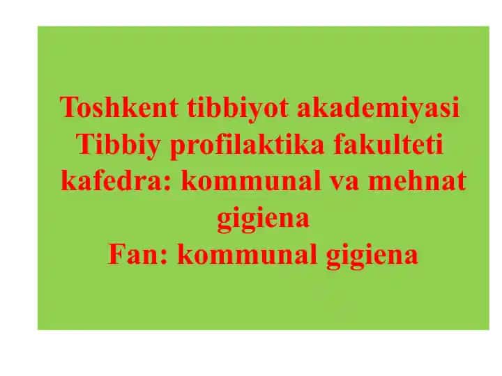 Maishiy xizmat ko'rsatish gigienasi bo'yicha qonuniy-meyoriy xujjatlar