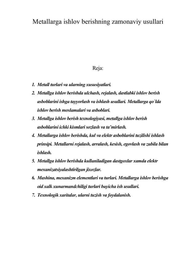 Metallarga ishlov berishning zamonaviy usullari