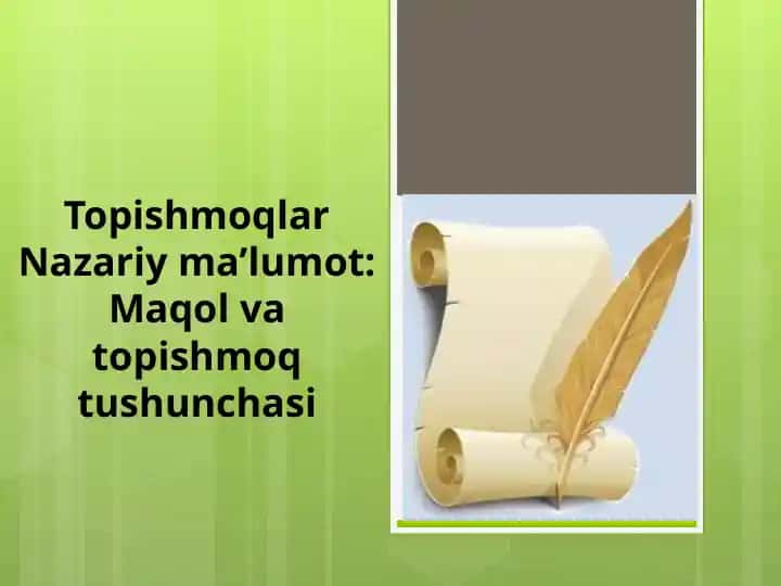 Maqolva topishmoq tushunchasi