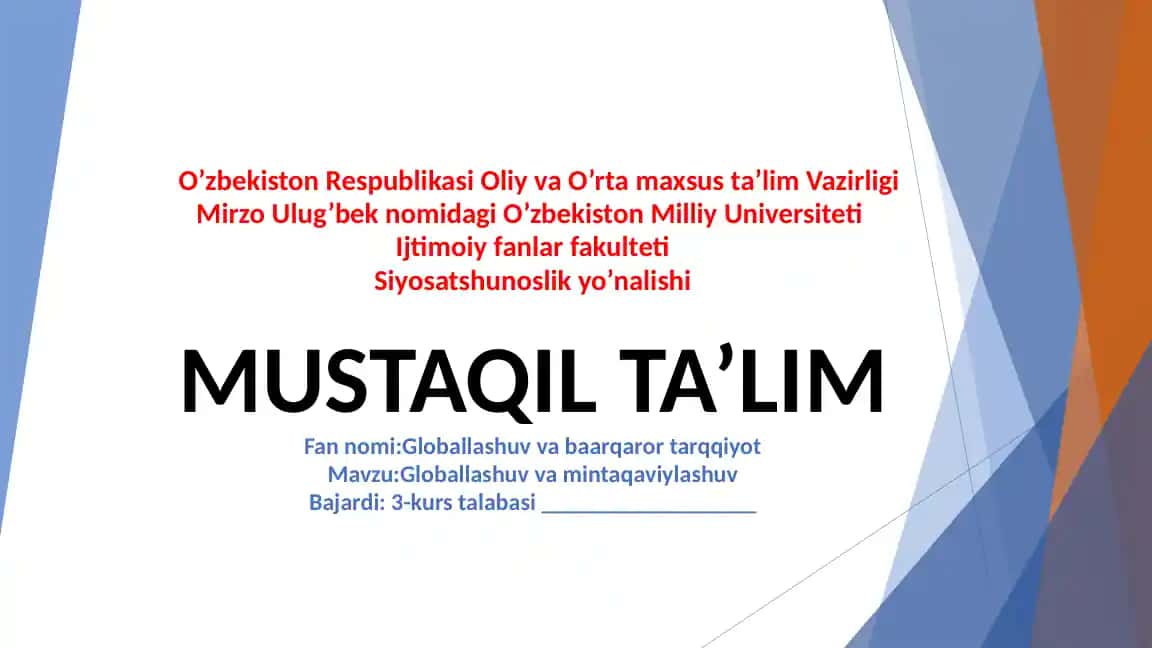 Globallashuv va mintaqalashuv jarayonlari