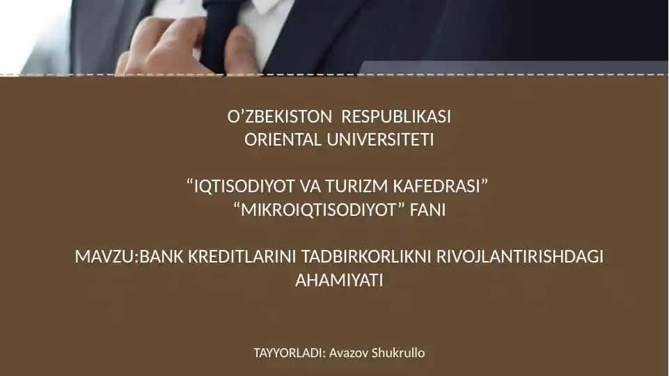 Bank Kreditlarini Tadbirkorlikni Rivojlanishdagi Ahamiyati