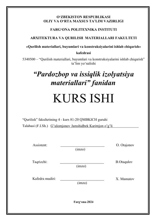 Pardozbop va issiqlik izolyatsiya materiallari kurs ishi