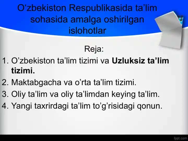 O‘zbekiston Respublikasi ta'lim sohasida amalga oshirilgan islohotlar