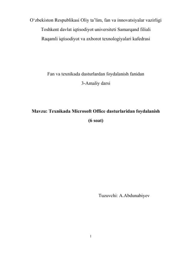 Texnikada Microsoft Office dasturlaridan foydalanish