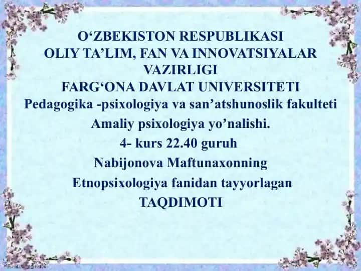 Etnopsixologiya fanidantayyorlagan