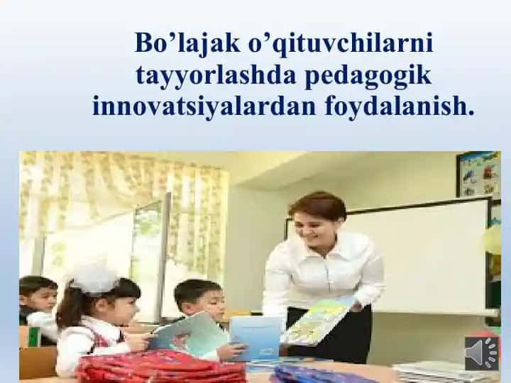 Pedagogik innovatsiyalar
