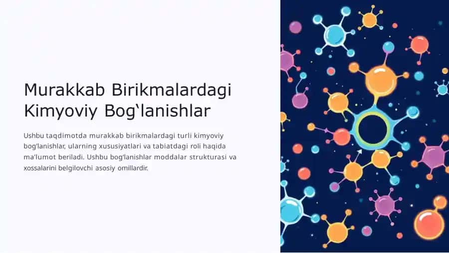 Murakkab Birikmalardagi Kimyoviy Bog‘lanishlar
