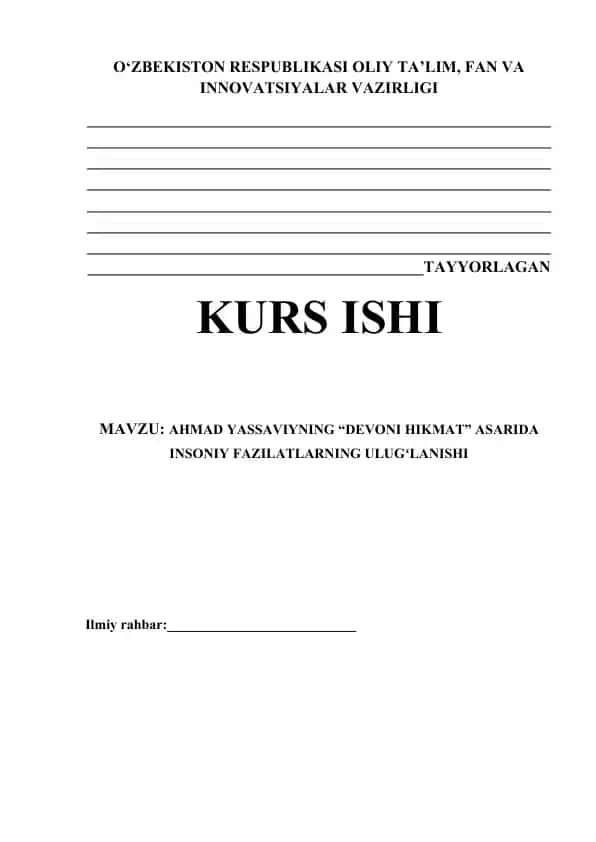 AHMAD YASSAVIYNING "DEVONI HIKMAT" ASARIDA INSONIY FAZILATLARNING ULUGʻLANISHI