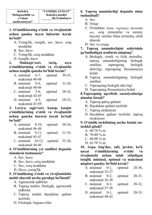 O'simlikni o'sitishi va rivojlanishi uchun muhim hayot faktorlari