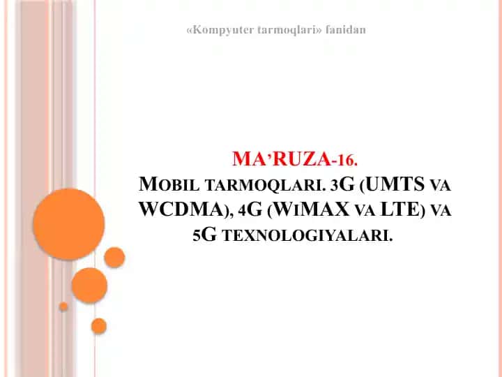 Mobil tarmoq texnologiyalari