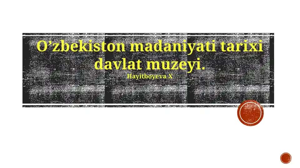 O'zbekiston madaniyati tarixi davlat muzeyi