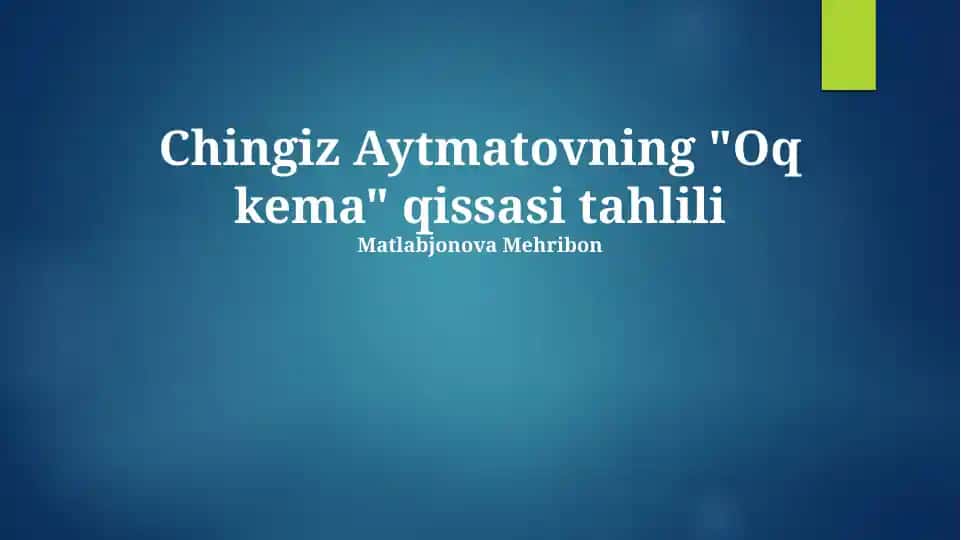 Oq kema qissasi tahlili