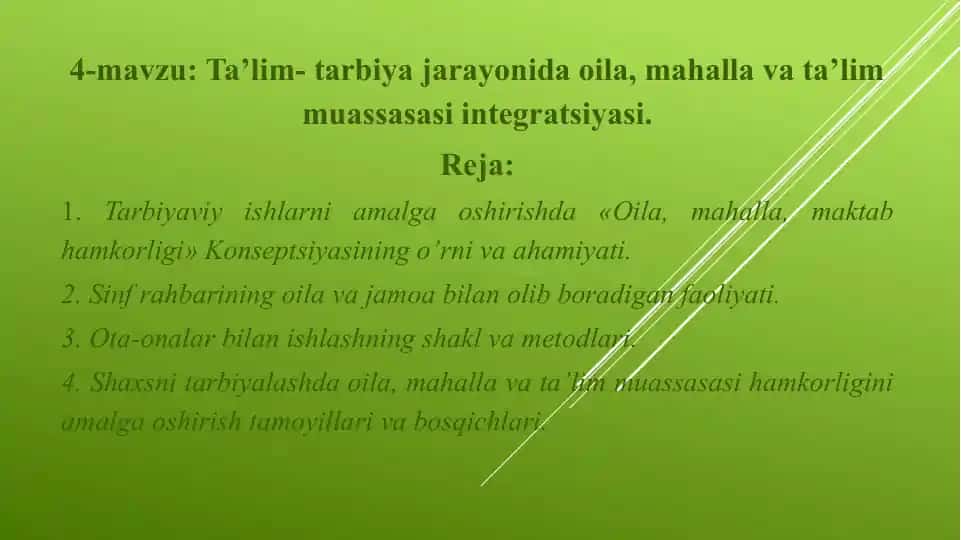 Ta’lim-tarbiya jarayonida oila, mahalla va ta’lim muassasasi integratsiyasi