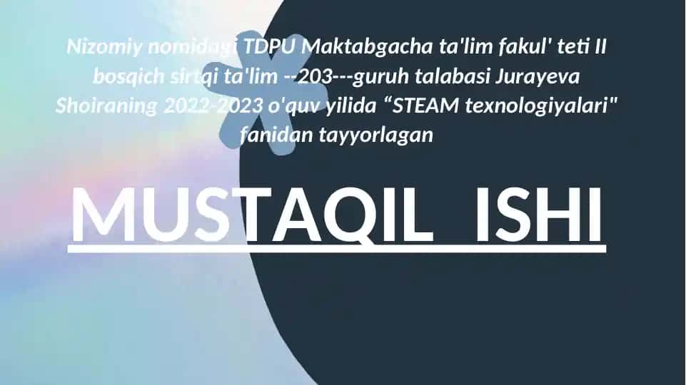 “STEAM texnologiyalari" fanidan tayyorlangan ilk matematik tasavvurlarini shakllantirish qisqartirma