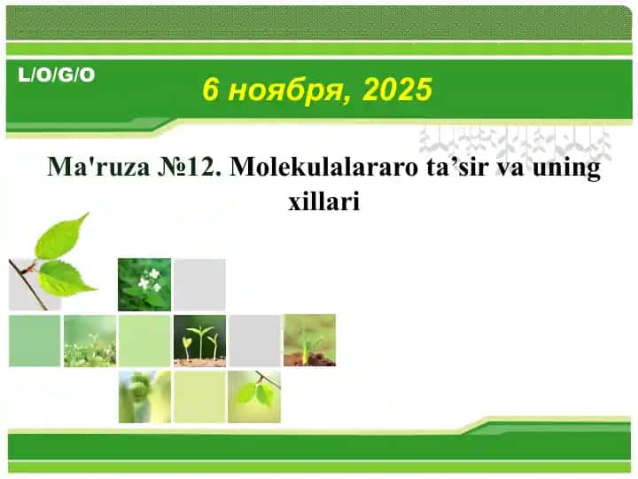 Molekulalararo ta’sir va uning xillari