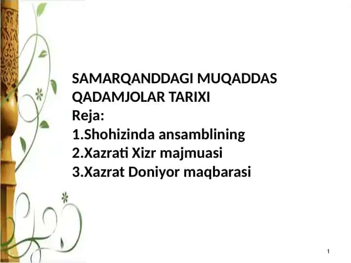 SAMARQANDDAGI MUQADDAS QADAMJOLAR TARIXI