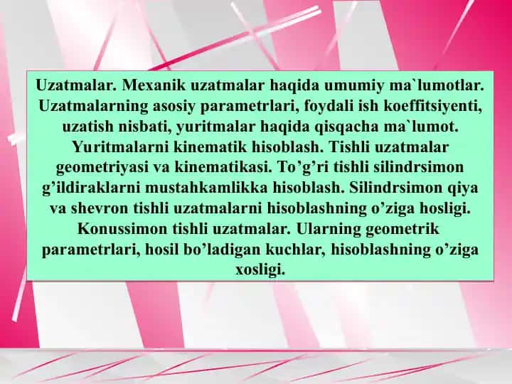 Mexanik uzatmalar haqida umumiy ma`lumotlar