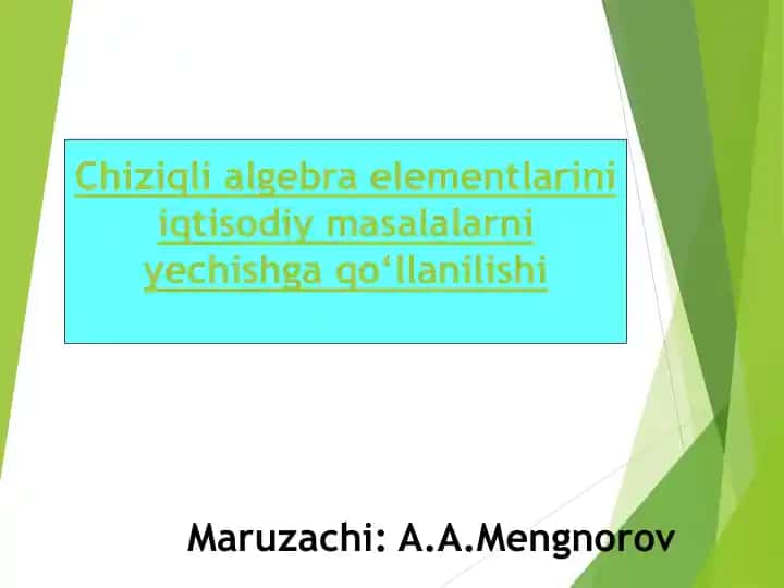 Chiziqli algebra elementlarini