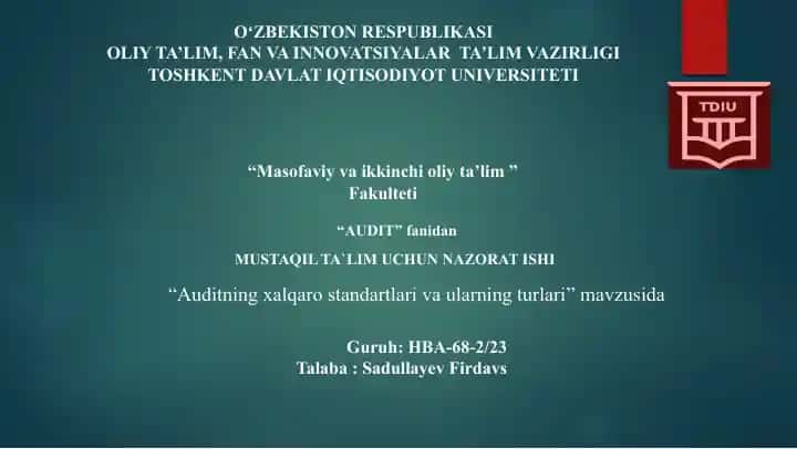 Auditning xalqaro standartlari va ularning turkumlari