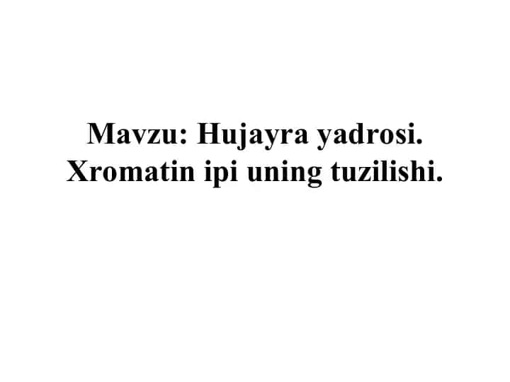 Hujayra yadrosi