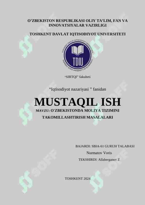 O'ZBEKISTONDA MOLIYA TIZIMINI TAKOMILLASHTIRISH MASALALARI