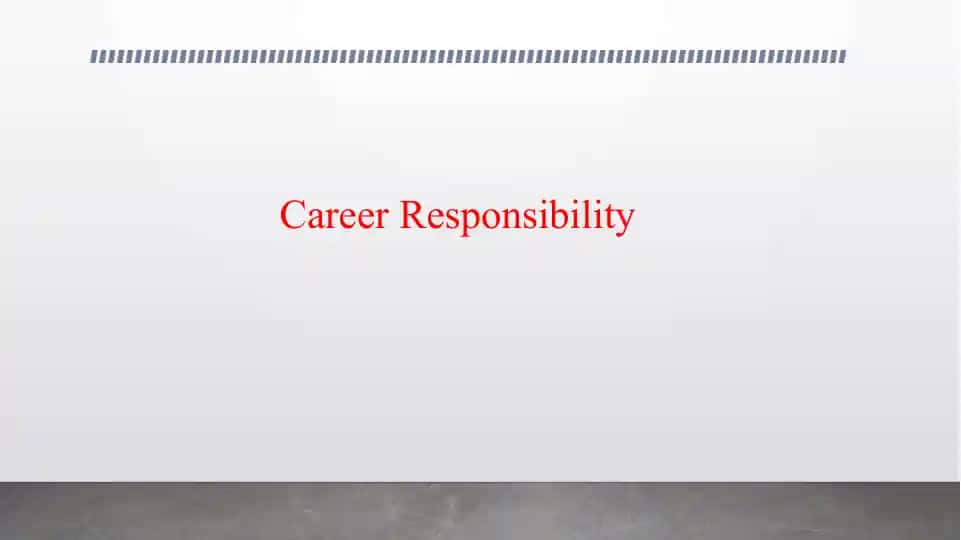 Career Responsibility
