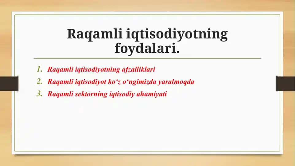 Raqamli iqtisodiyotning foydalari