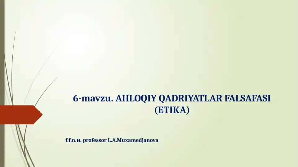 Axloqiy qadriyatlar falsafasi (etika)