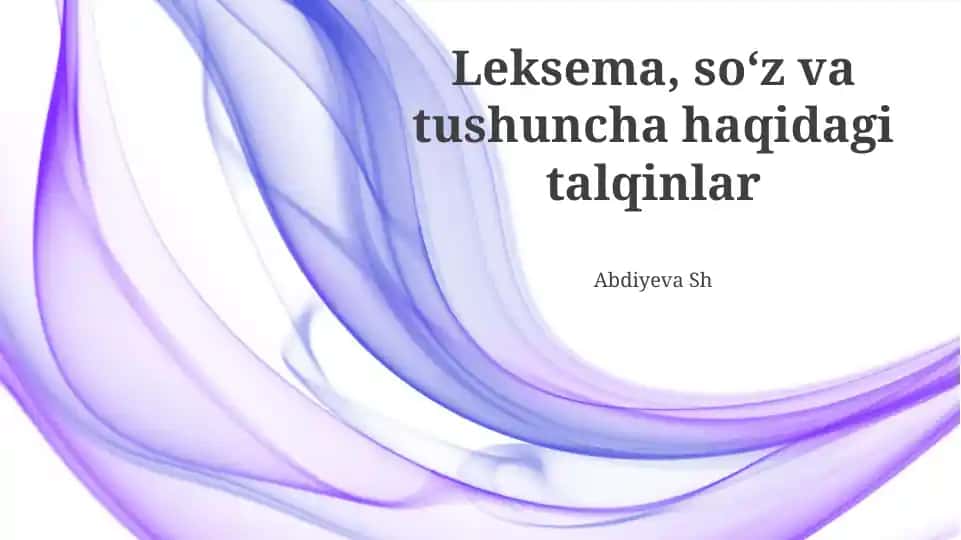 Leksema, soʻz va tushuncha haqidagi talqinlar