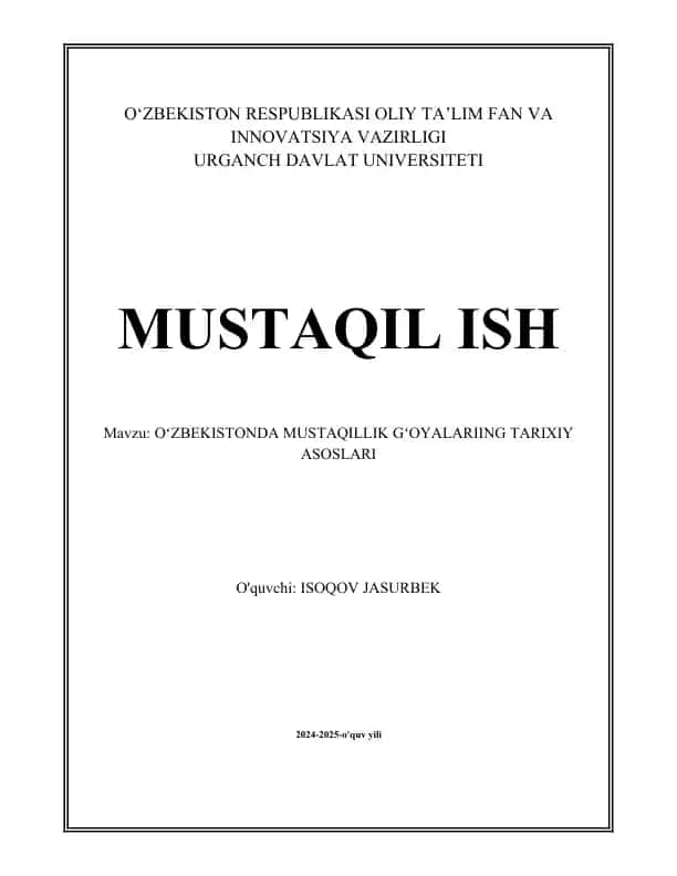 O'zbekiston Mustaqillik G'oyalari
