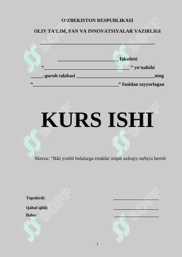 Ikki yoshli bolalarga ertaklar orqali axloqiy tarbiya berish