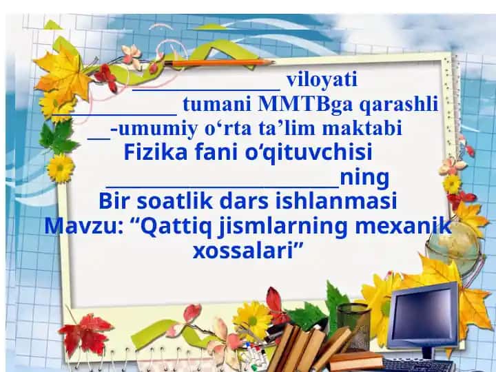 Qattiq jismlarning mexanik xossalari