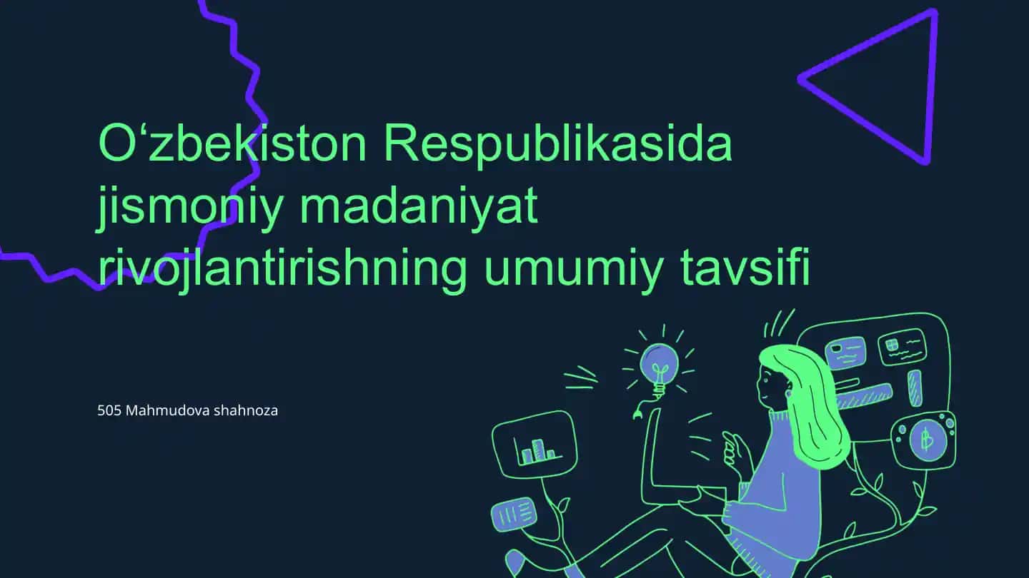 Jismoniy madaniyat rivojlantirishning umumiy tavsifi