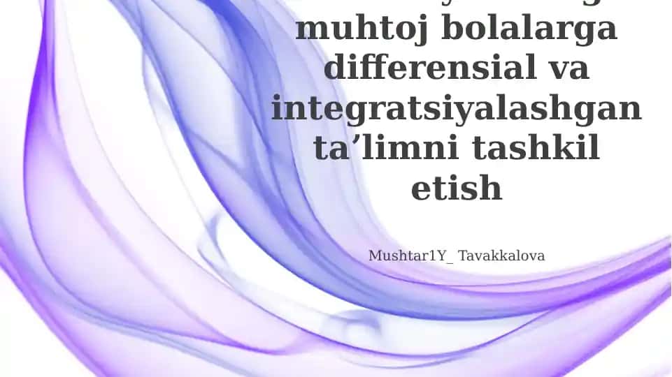 Differensial va integratsiyalashgan taʼlim