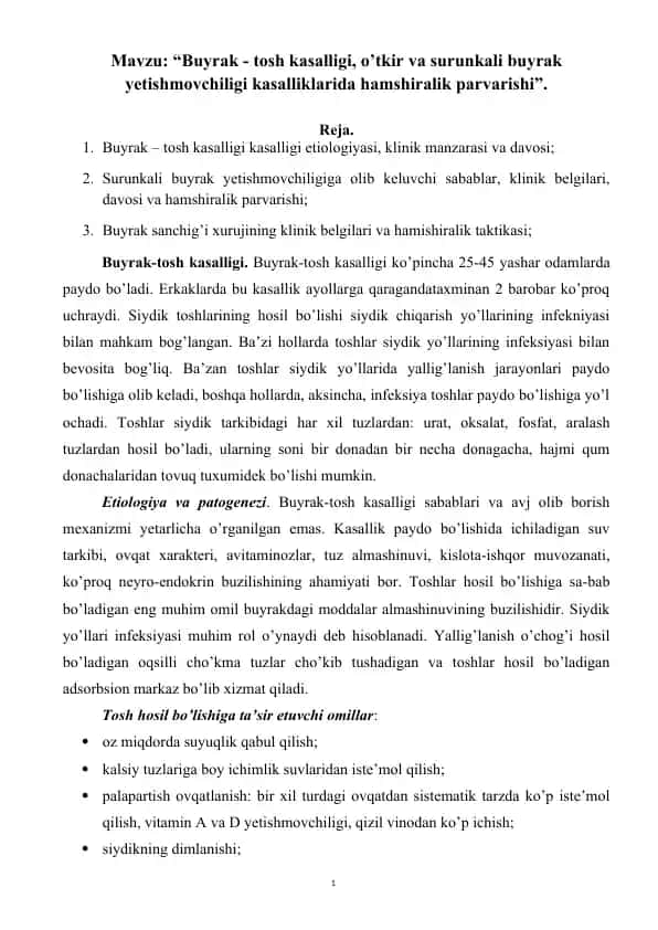 Buyrak - tosh kasalligi, o’tkir va surunkali buyrak yetishmovchiligi kasalliklarida hamshiralik parvarishi