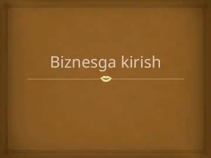 Biznesgakirish