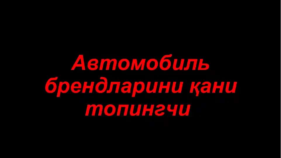 Avtomobil brendlarini qani topingchi
