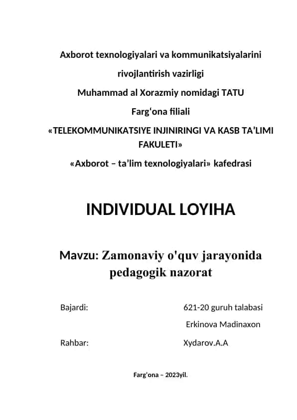 Zamonaviy o'quv jarayonida pedagogik nazorat