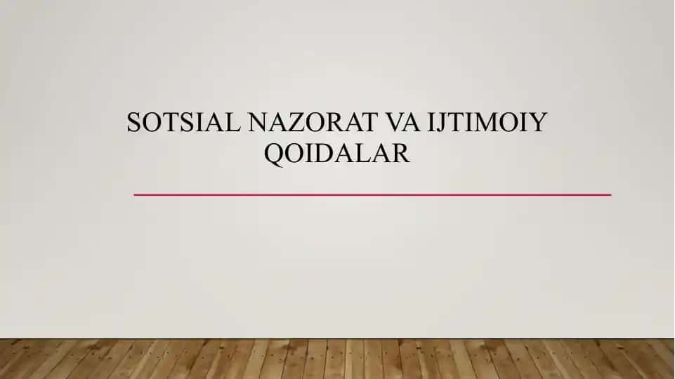Sotsialnazorat va ijtimoiy qoidalar