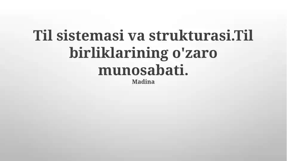 Til tizimi va strukturasi