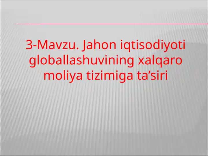 Jahon iqtisodiyoti globallashuvi