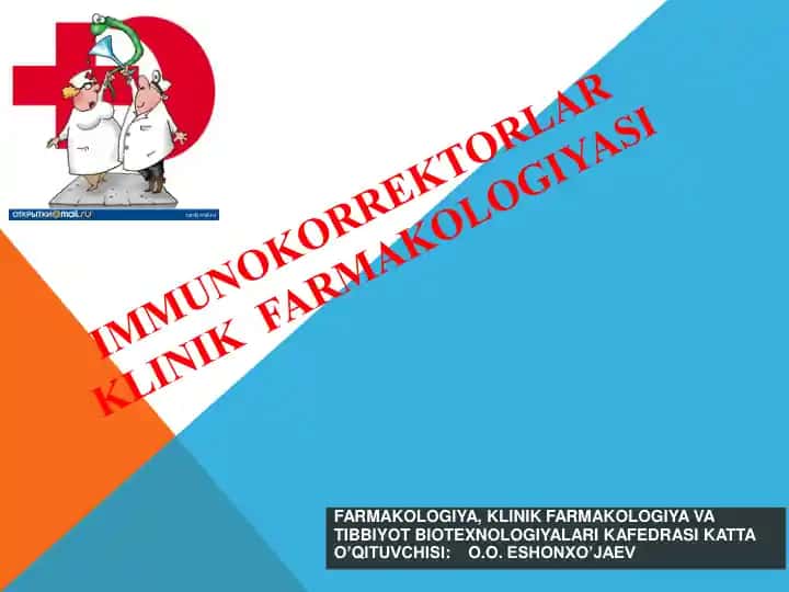 IMMUNOKORREKTORLAR KLINIK FARMAKOLOGIYASI