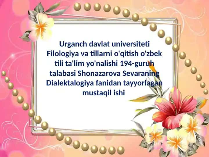 O‘zbek tilining o‘g‘uz lahjasiga xos xususiyatlar