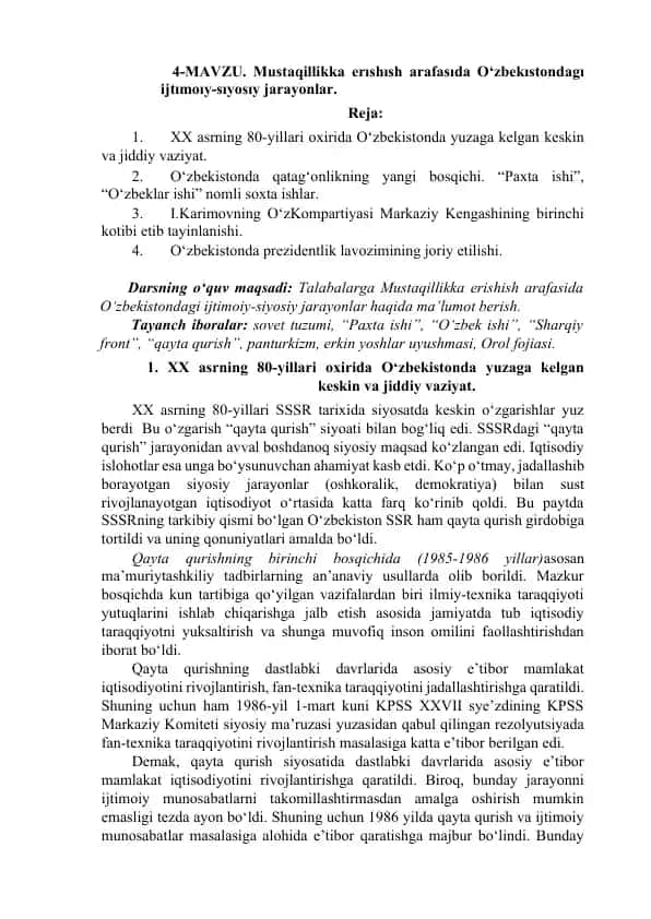 Mustaqillikka erişish arafasında O‘zbekistondagi ijtimoiy-siyosiy jarayonlar