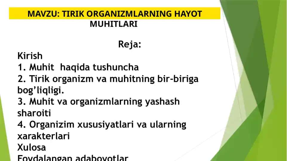 Tirik organizmlarning hayot muhitlari
