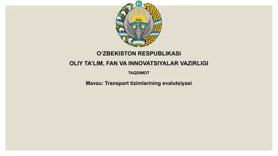 Transporttizimlariningevalutsiyasi