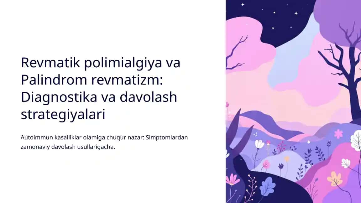 Revmatik polimialgiya va Palindrom revmatizm: Diagnostika va davolash strategiyalari