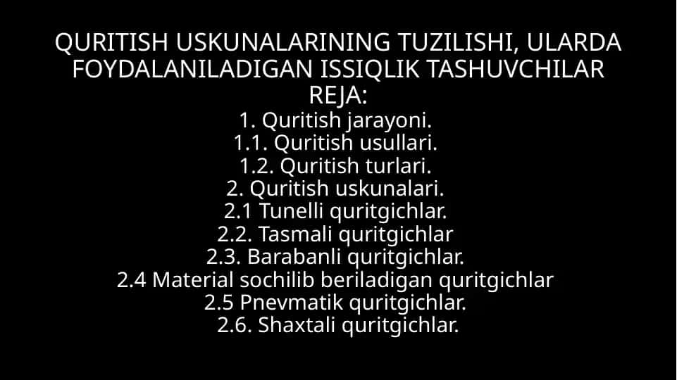 Quritish uskunalarining tuzilishi